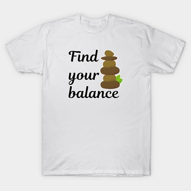 Balanced life T-Shirt by WordsGames